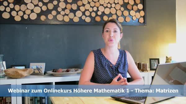 Gratis-Webinar (Höhere Mathematik 1) Lineare Algebra