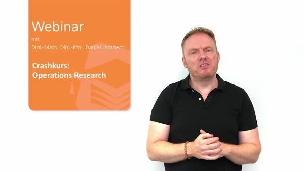 Crashkurs Operations Research für wiwi-Studenten