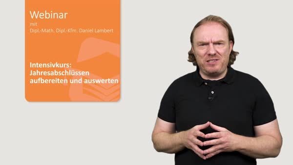 Intensivkurs: Jahresabschlüsse aufbereiten und auswerten